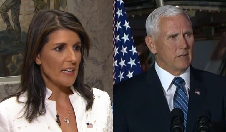 White House Upset With Nikki Haley For Commenting On VP Rumors: “I Think Mike Pence Has Been An Outstanding VP”